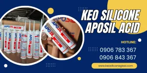 KEO APOSIL ACID giá sỉ rẻ trám khung nhôm cửa kính