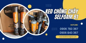 Cập nhật bảng giá KEO CHỐNG CHÁY SELFOAM B1