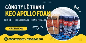 Bảng giá tổng hợp KEO APOLLO FOAM giá sỉ