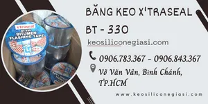 KEO CHỐNG DỘT X'TRASEAL BT 330 12 cuộn giá sỉ