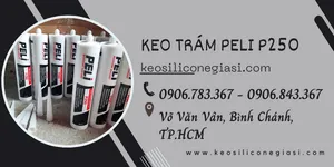 Nhà bán sỉ KEO SILICONE PELI P250 tại HCM