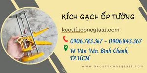 KÍCH GẠCH NĂNG TƯỜNG GIÁ RẺ TỐT