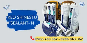 NÊN TÌM CÔNG TY NÀO PHÂN PHỐI KEO SHINETSU SEALANT - N CHÍNH HÃNG XUẤT XỨ THÁI LAN