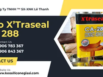 Cơ sở bỏ sỉ rẻ KEO DÁN X’TRASEAL CA 288 thùng 3 kg