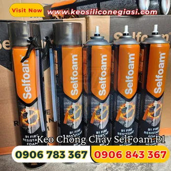 KEO BỌT NỞ SELFOAM CHỐNG CHÁY B1 CHÍNH HÃNG