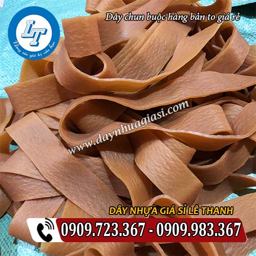 dây chun buộc hàng bản to giá rẻ chất lượng dây chun buộc hàng bản to giá rẻ chất lượng