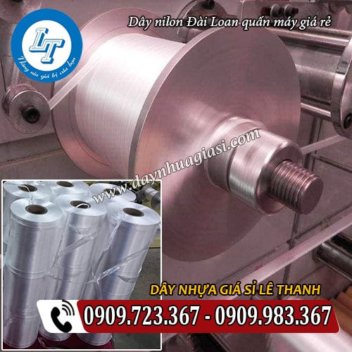dây nilon đài loan quấn máy giá rẻ tận xưởng dây nilon đài loan quấn máy giá rẻ tận xưởng