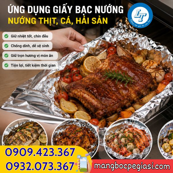 Ứng dụng giấy bạc nướng thức ăn Ứng dụng giấy bạc nướng thức ăn