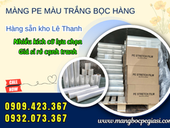 Sỉ màng PE trắng đủ size 10cm đến 100cm giá rẻ