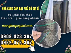 GIÁ SỈ BẠT PHỦ ĐẤT CHỐNG CỎ SẴN KHO TẠI TPHCM
