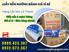 Đại Lý Phân Phối Giấy Nến Nướng Bánh 45cmx85m Giá Sỉ Tốt