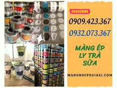 NƠI BỎ SỈ CUỘN MÀNG ÉP LY TRÀ SỮA