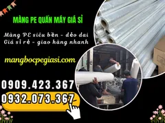 MÀNG PE QUẤN MÁY 1M6X20KG BÁN SỈ