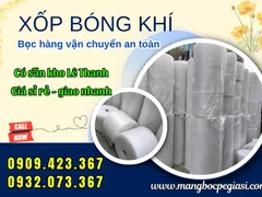 Công ty cung cấp xốp bóng khí bọc hàng sẵn kho giá sỉ