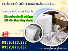 Kho Sỉ Xốp Foam 2mm Cuộn 150m Bọc Hàng Giá Tốt