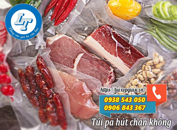 Công dụng của túi pa hút chân không