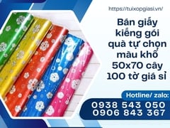 Bán giấy kiếng gói quà tự chọn màu khổ 50x70 cây 100 tờ giá sỉ 