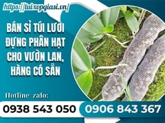 Bán sỉ túi lưới đựng phân hạt cho vườn lan, hàng có sẵn