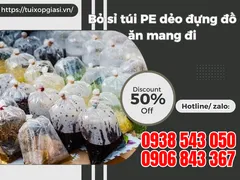 Bỏ sỉ túi PE dẻo đựng đồ ăn mang đi