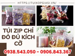 Cung cấp TÚI ZIP CHỈ ĐỎ đủ kích cỡ chất lượng giá rẻ