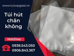 Nguồn cung cấp túi hút chân không uy tín tại tphcm