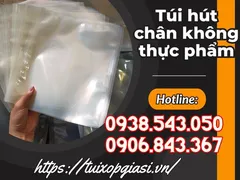 Nơi bán túi hút chân không thực phẩm giá rẻ tốt nhất