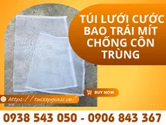 SỈ LẺ TÚI LƯỚI CƯỚC BAO TRÁI MÍT CHỐNG CÔN TRÙNG HIỆU QUẢ