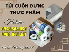 Sỉ túi cuộn đựng thực phẩm đủ kích cỡ giá tốt