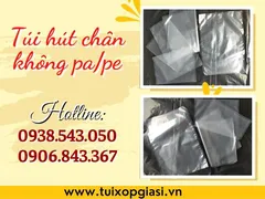 Sỉ túi hút chân không pa/pe đựng thực phẩm giá rẻ