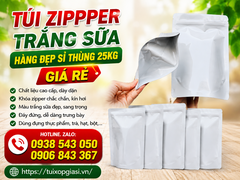 Túi zipper trắng sữa hàng đẹp sỉ thùng 25kg giá rẻ