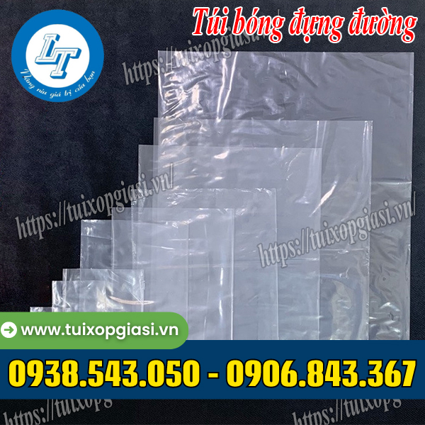Túi bóng đựng đường đủ kích cỡ