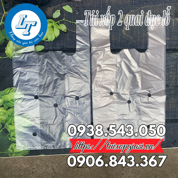 Túi xốp 2 quai đục lỗ mềm dẻo dai Túi xốp 2 quai đục lỗ mềm dẻo dai