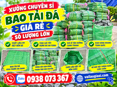 Xưởng Chuyên Sỉ Bao Tải Đá Giá Rẻ Số Lượng Lớn