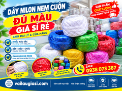 Dây Nilon Nem Cuộn Đủ Màu Giá Sỉ Cho Đại Lý & Cửa Hàng