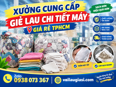 XƯỞNG CUNG CẤP GIẺ LAU CHI TIẾT MÁY GIÁ RẺ TPHCM