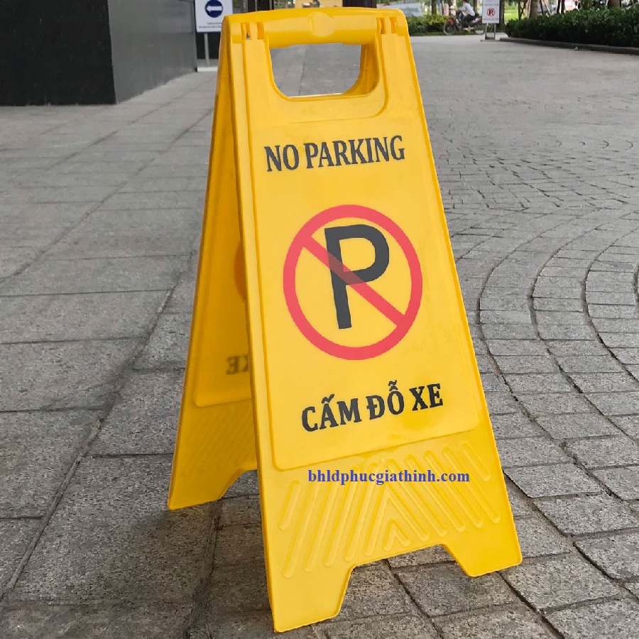 Biển cảnh báo Cấm Đỗ Xe biển chữ A dạng gấp