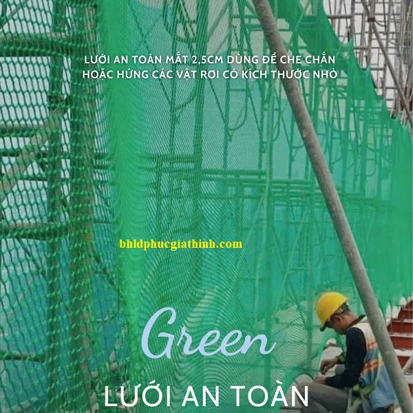 Lưới an toàn mắt lưới 2.5cmx2.5cm dùng để che chắn trong công trình xây dựng