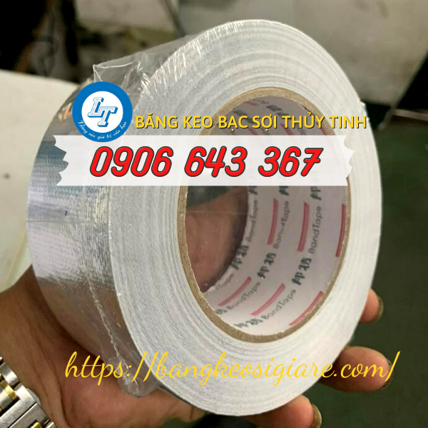 nhà cung cấp băng keo bạc sợi thủy tinh uy tín giá rẻ băng dính nhôm sợi thủy tinh