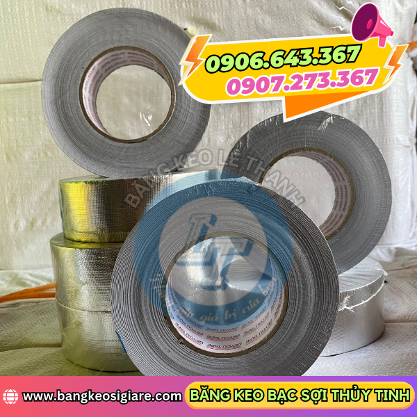Chuyên sỉ băng keo bạc sợi thuỷ tinh giá sỉ Chuyên sỉ băng keo bạc sợi thuỷ tinh giá sỉ