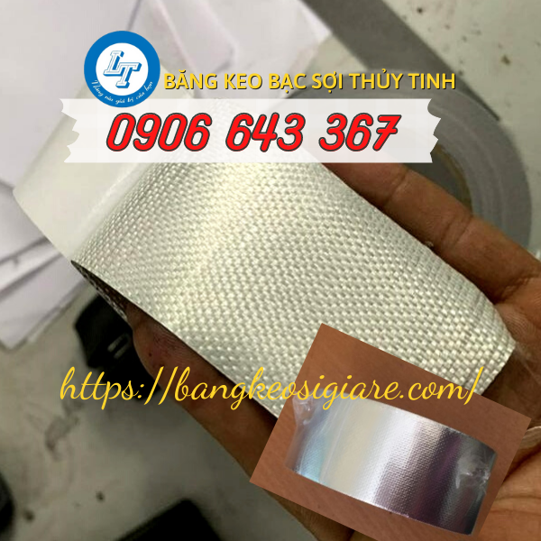nhà cung cấp băng keo bạc sợi thủy tinh uy tín giá rẻ cấu tạo băng keo bạc sợi thủy tinh