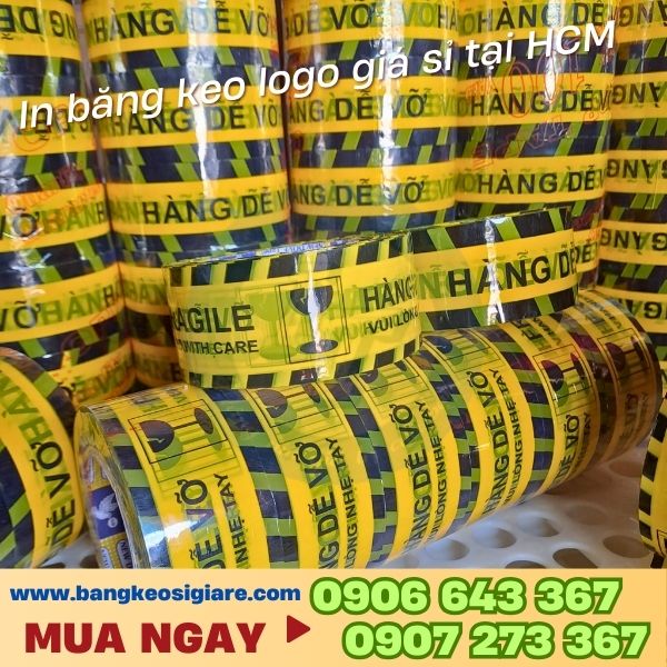 In băng keo logo giá sỉ tại HCM Băng keo hàng dễ vỡ in sẵn
