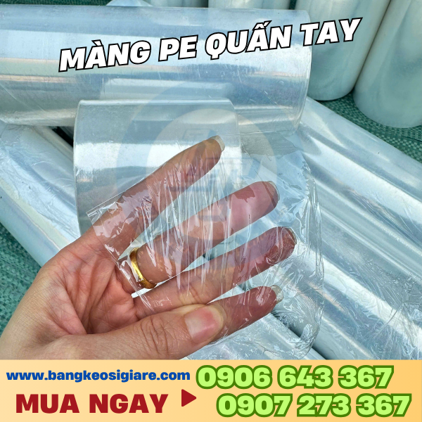 Màng pe quấn tay giá rẻ chất lượng cao Màng pe quấn tay co giãn tốt
