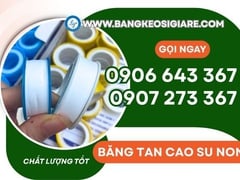 Băng tan cao su non và các loại băng keo quấn ống ren giá sỉ