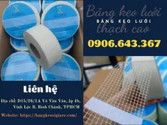 KHO XƯỞNG BĂNG DÍNH LƯỚI THẠCH CAO GIÁ RẺ