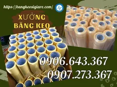 Xưởng cung cấp băng keo công nghiệp giá rẻ