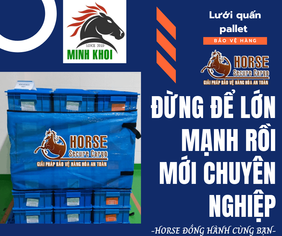lưới quấn pallet horse và phương châm kinh doanh lưới quấn pallet horse và phương châm kinh doanh