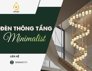 Đèn Thông Tầng Minimalist: Nghệ Thuật Ánh Sáng Trong Không Gian Tối Giản