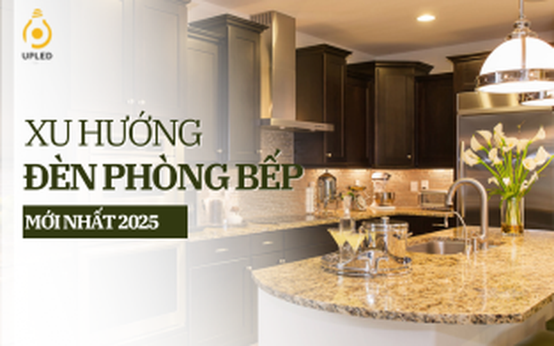 Cập nhật Xu hướng đèn trang trí phòng bếp mới nhất 2026