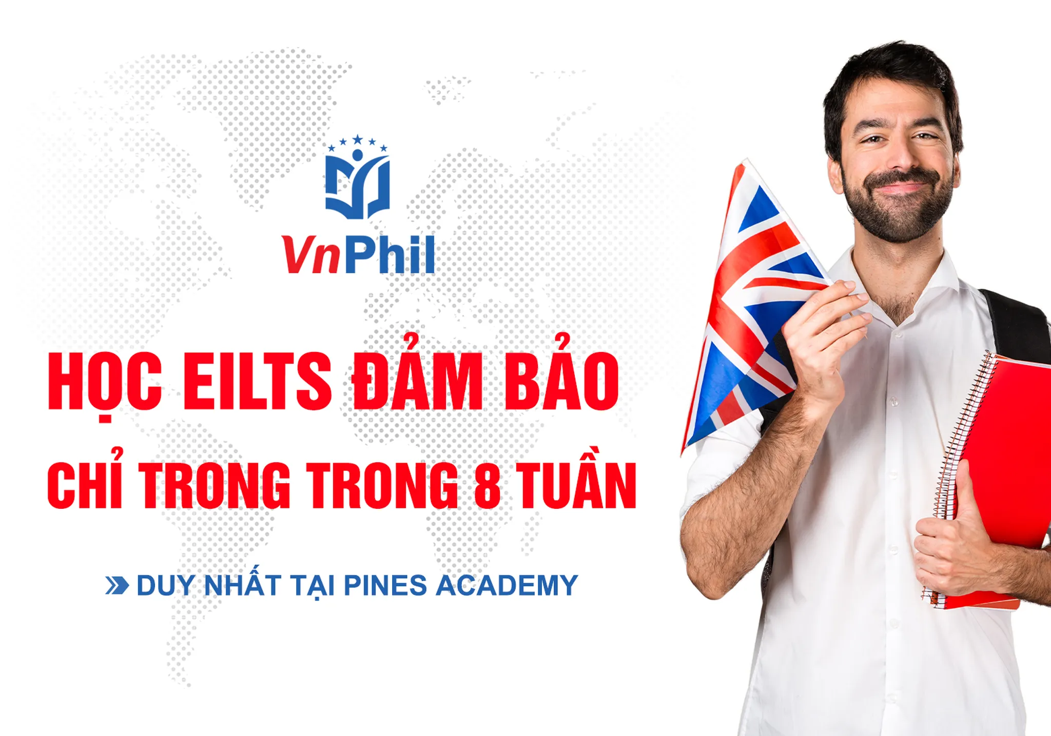 Khóa Học IELTS Đảm Bảo Chuẩn Đầu Ra Chỉ Trong 8 Tuần