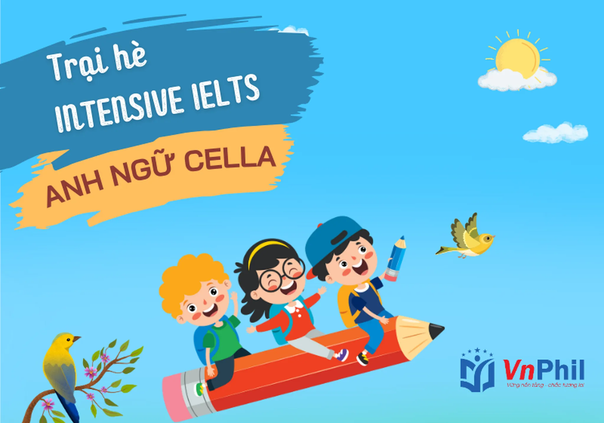 TRẠI HÈ INTENSIVE IELTS ANH NGỮ CELLA 2024